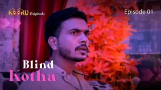 Blind Kotha Episode 1