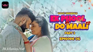 Ek Phool Do Maali Episode 6