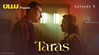 Taras Episode 3